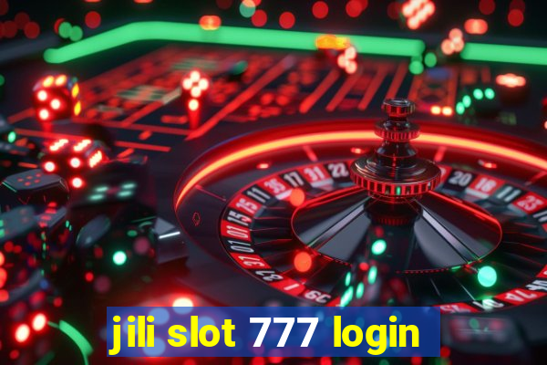 jili slot 777 login