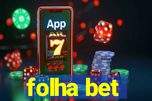 folha bet