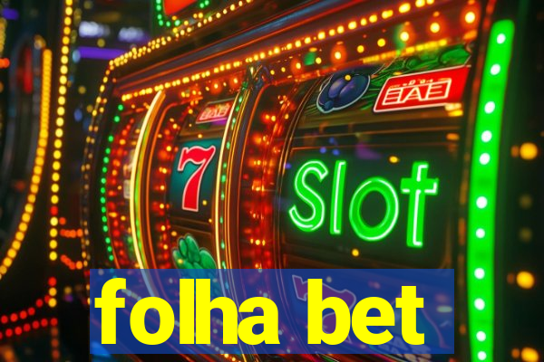 folha bet