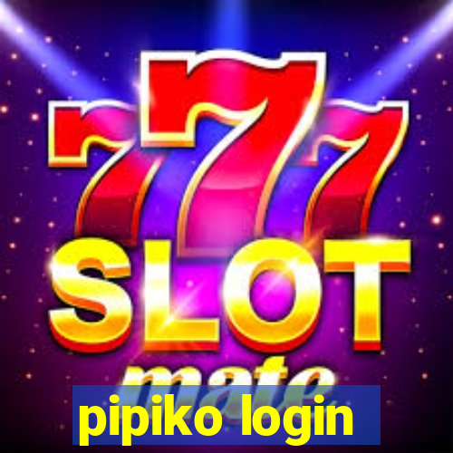 pipiko login