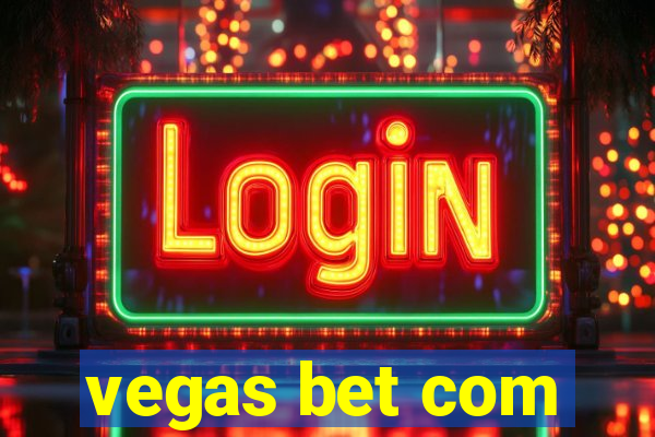 vegas bet com