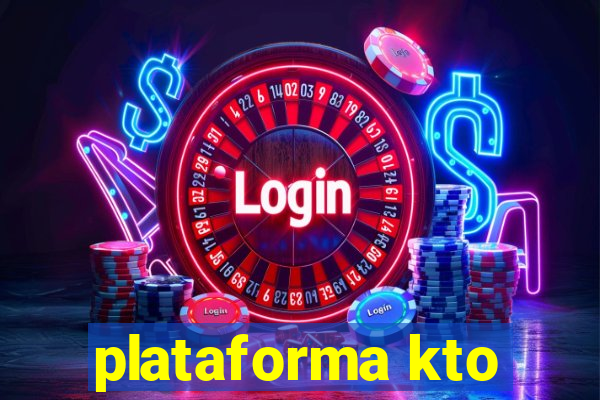 plataforma kto