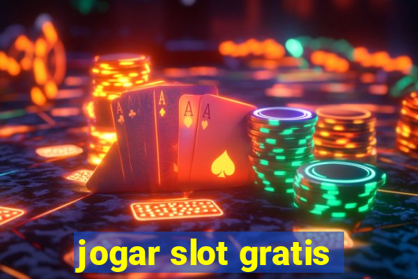 jogar slot gratis