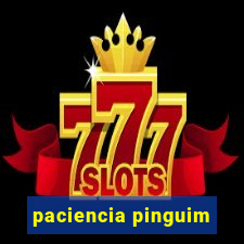 paciencia pinguim