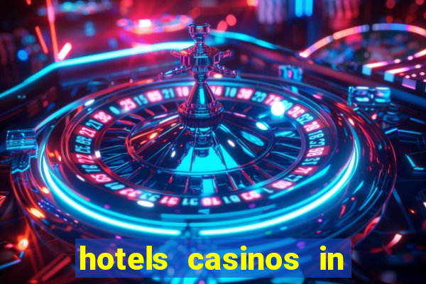 hotels casinos in las vegas