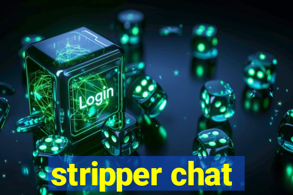 stripper chat