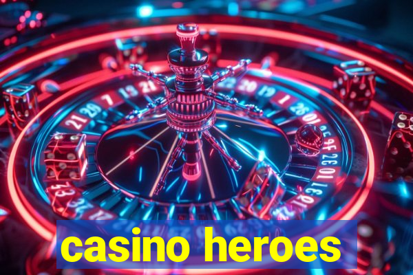 casino heroes