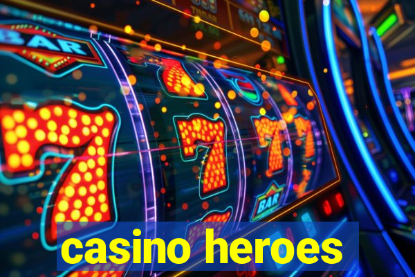 casino heroes