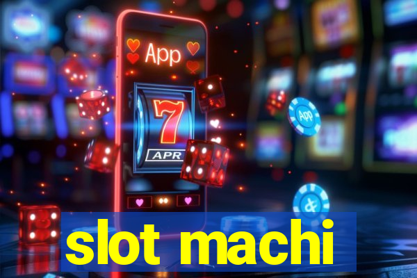 slot machi