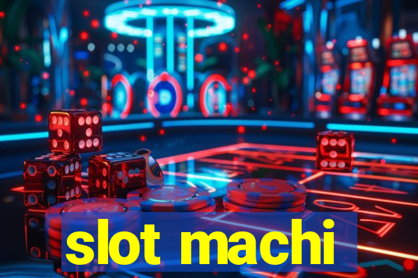 slot machi