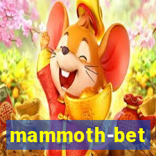 mammoth-bet