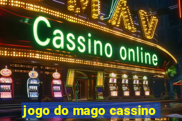 jogo do mago cassino