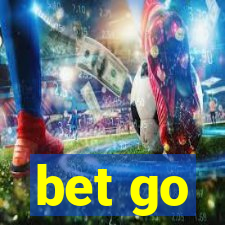 bet go