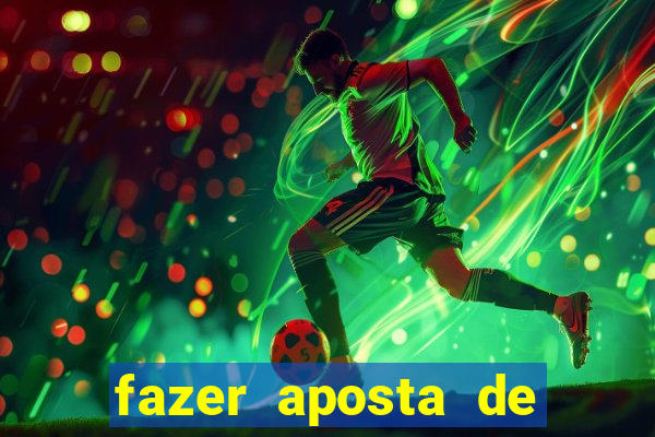 fazer aposta de futebol online