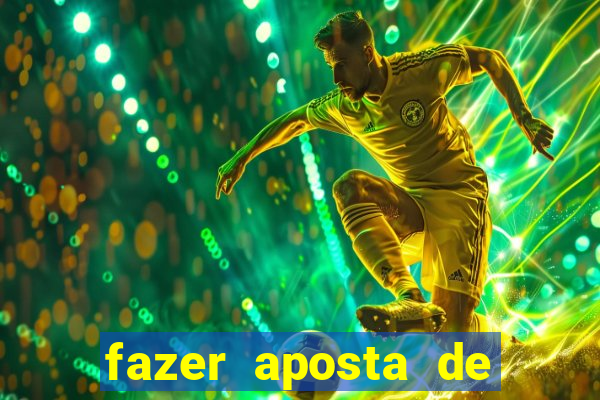 fazer aposta de futebol online