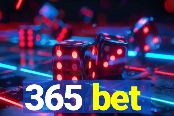 365 bet