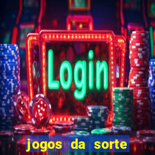 jogos da sorte para ganhar dinheiro