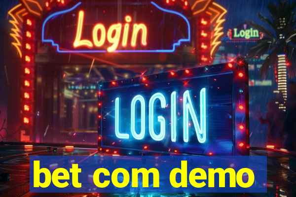 bet com demo