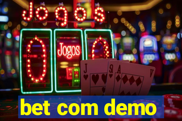 bet com demo