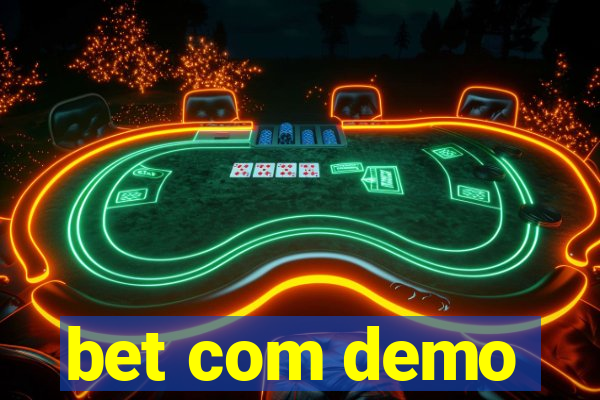 bet com demo