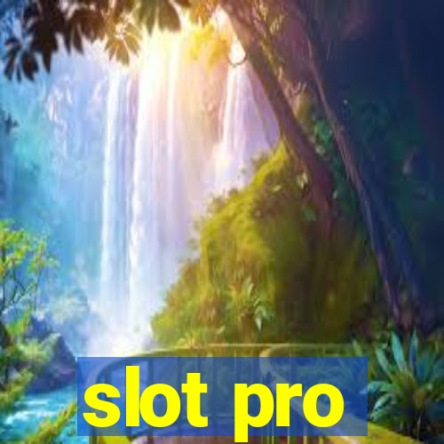 slot pro