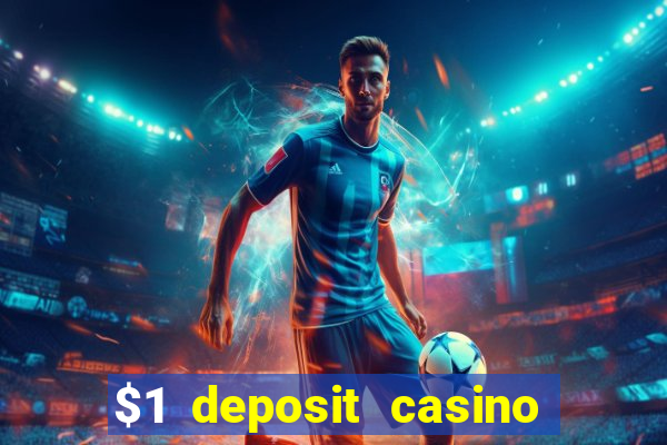 $1 deposit casino nz no wagering required real money