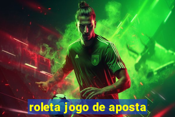 roleta jogo de aposta