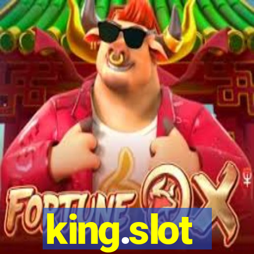 king.slot