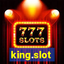 king.slot