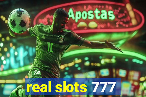 real slots 777