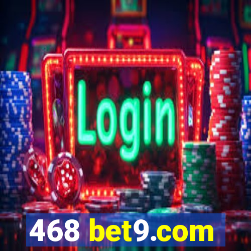 468 bet9.com