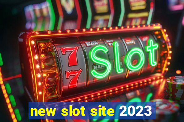 new slot site 2023