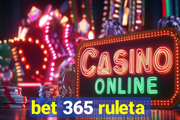 bet 365 ruleta