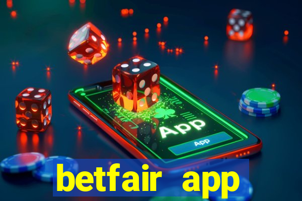 betfair app download for android