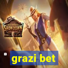 grazi bet