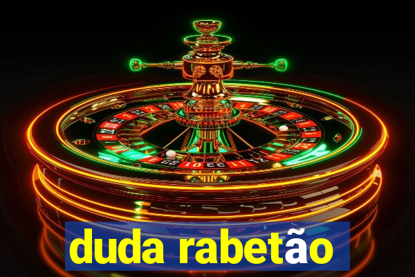 duda rabetão