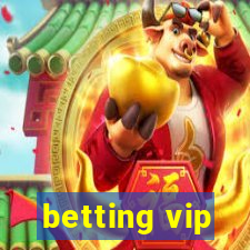 betting vip