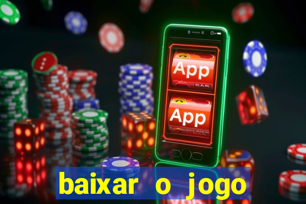 baixar o jogo estrela bet