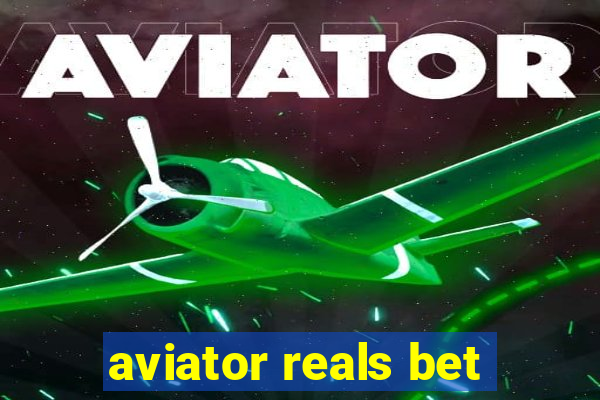 aviator reals bet