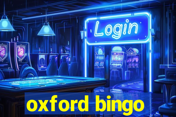 oxford bingo