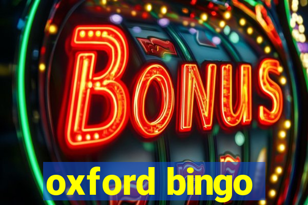 oxford bingo