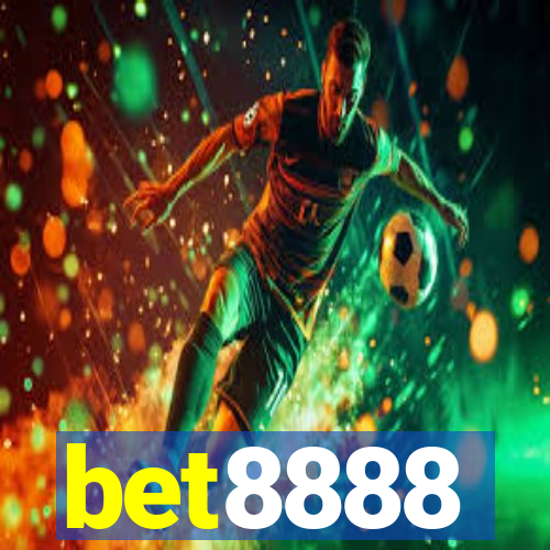 bet8888