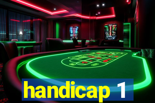 handicap 1