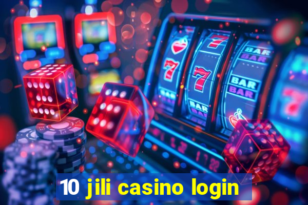 10 jili casino login