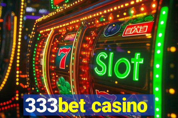 333bet casino