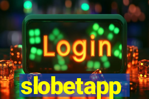 slobetapp