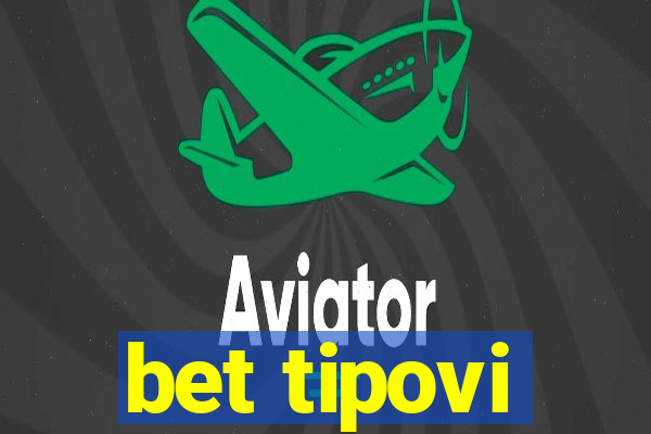 bet tipovi