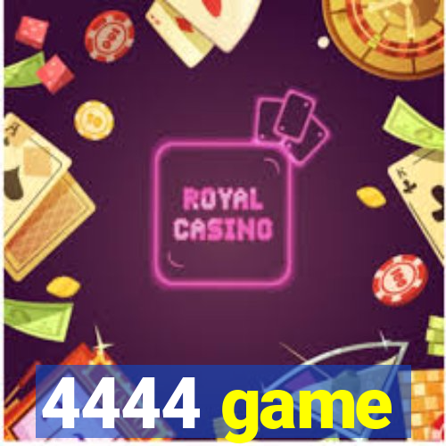 4444 game