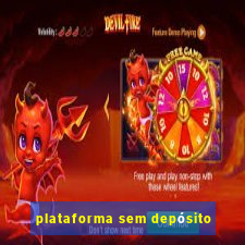 plataforma sem depósito