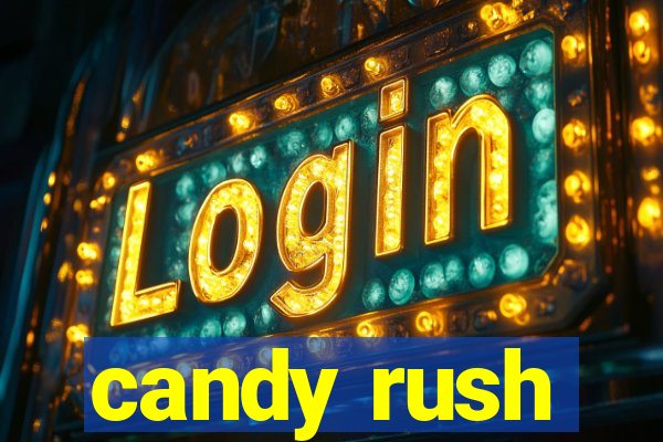 candy rush